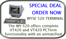The WY-520 offers complete VT420 and VT420 PCTerm functionality with an unmatched